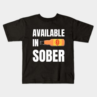 Also Available In Sober Kids T-Shirt